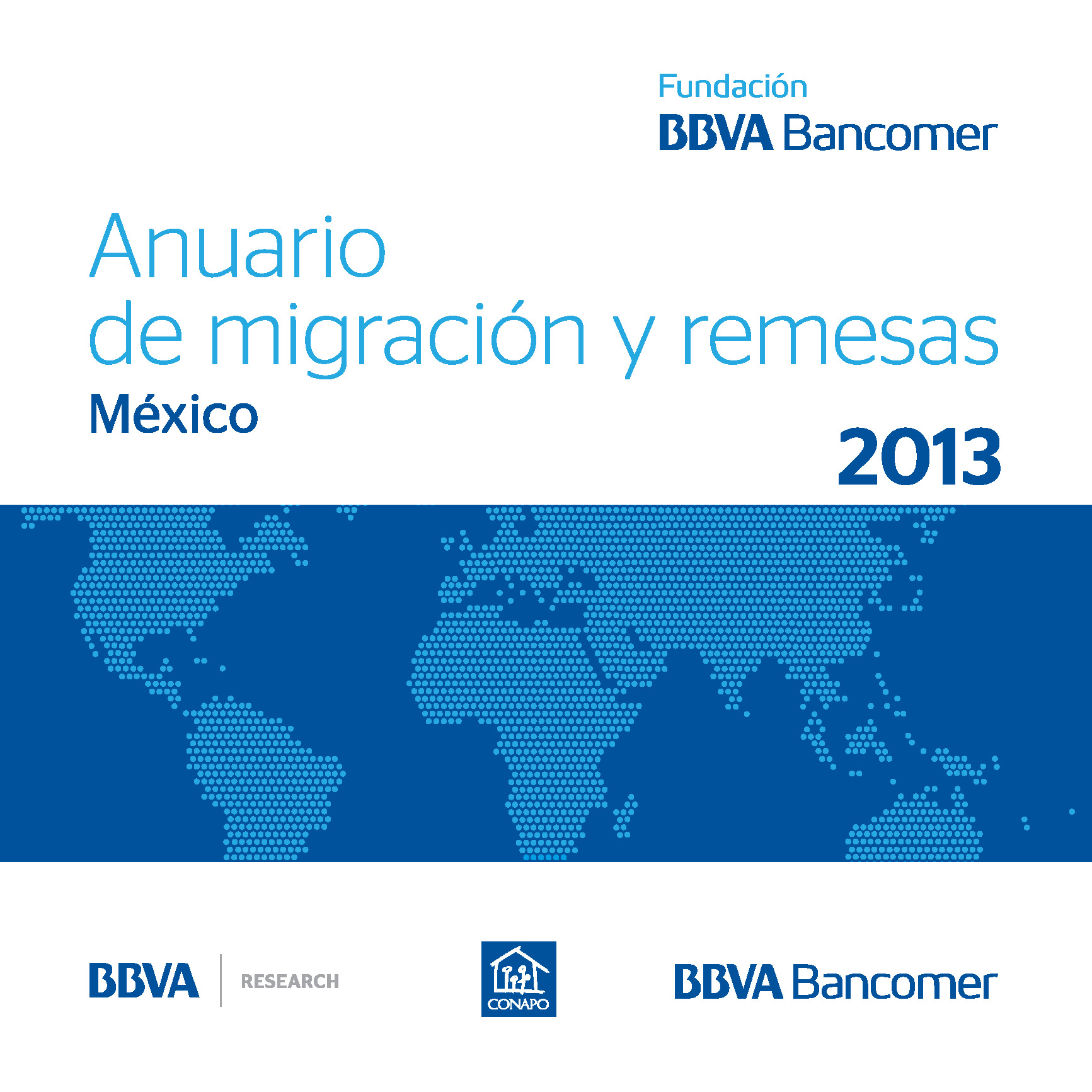 Anuario de Migracin y Remesas Mxico 2013