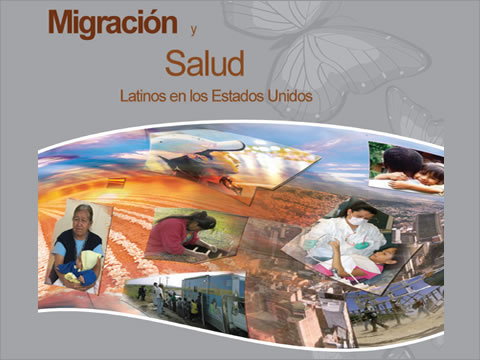 Migración y salud. Latinos en los Estados Unidos
